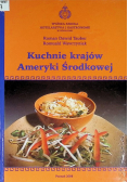Kuchnie krajów Ameryki Środkowej