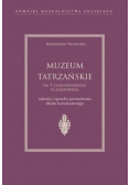 Muzeum Tatrzańskie im. T. Chałubińskiego