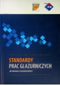 Standardy prac glazurniczych