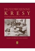 Przedwojenne Kresy Najpiękniejsze fotografie