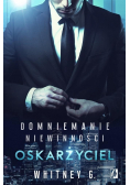 Domniemanie niewinności Tom 1 Oskarżyciel