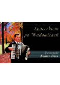 Spacerkiem po Wadowicach