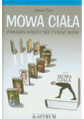 Mowa ciała zdradzi więcej niż tysiąc słów