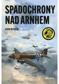 Spadochrony nad Arnhem