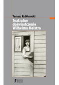 Teatralne doświadczenie Wilhelma Meistra