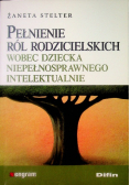 Pełnienie ról rodzicielskich