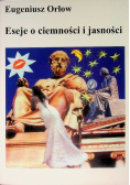 Eseje o ciemności i jasności