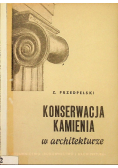 Konserwacja kamienia w budownictwie
