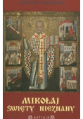 Mikołaj święty nieznany