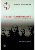 Edukacja i odkrywanie tożsamości w warunkach wielokulturowości