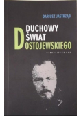 Duchowy świat Dostojewskiego
