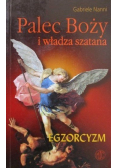 Palec Boży i władza szatana Egzorcyzm