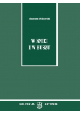 W Kniei i w Buszu