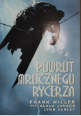 Powrót mrocznego rycerza