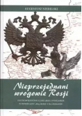 Nieprzejednani wrogowie Rosji