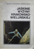 Jaskinie wyżyny krakowsko wieluńskiej