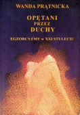 Opętani przez duchy