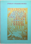 Technologia dawnych odlewów artystycznych