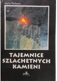 Tajemnice szlachetnych kamieni
