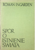 Spór o istnienie Świata tom I