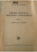 Chemia fizyczna procesów garbarskich cz 2