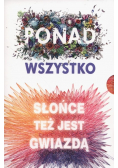 Ponad wszystko Słońce też jest gwiazdą