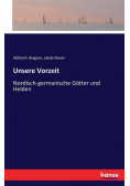 Unsere Vorzeit