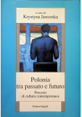 Polonia tra passato e futuro