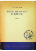Dzieje medycyny w zarysie Część 2