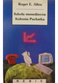 Szkoła menadżerów Kubusia Puchatka
