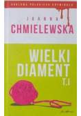 Wielki diament Tom 1