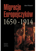 Migracje Europejczyków 1650 - 1914