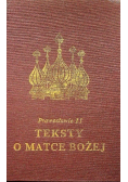Teksty o Matce Bożej Prawosławie Część II