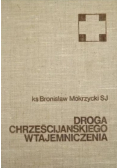 Droga chrześcijańskiego wtajemniczenia