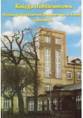 Księga jubileuszowa Wyższego Seminarium Duchownego w Łomży