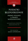 Podatki bezpośrednie prawo polskie a prawo wspólnotowe