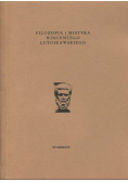 Filozofia I Mistyka Wincentego Lutosławskiego