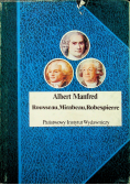 Rousseau Mirabeau Robespierre