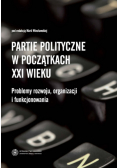 Partie polityczne w początkach XXI wieku