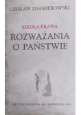Szkoła prawa Rozważania o państwie