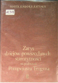 Zarys dziejów powszechnych starożytności na podstawie Pompejusza Trogusa