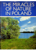 The miracles of nature in Poland