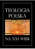 Teologia Polska na XXI wiek