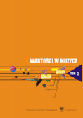 Wartości w muzyce Tom 3