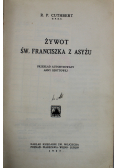 Żywot Św Franciszka z Asyżu 1927 r.