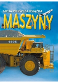 Moja pierwsza książka    Maszyny