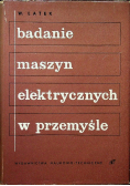 Badanie maszyn elektrycznych w przemyśle