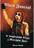 Black Funeral w magicznym kręgu z Mercyful Fate