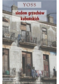 Siedem grzechów kubańskich - Yoss