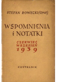 Wspomnienia i notatki czerwiec wrzesień 1939